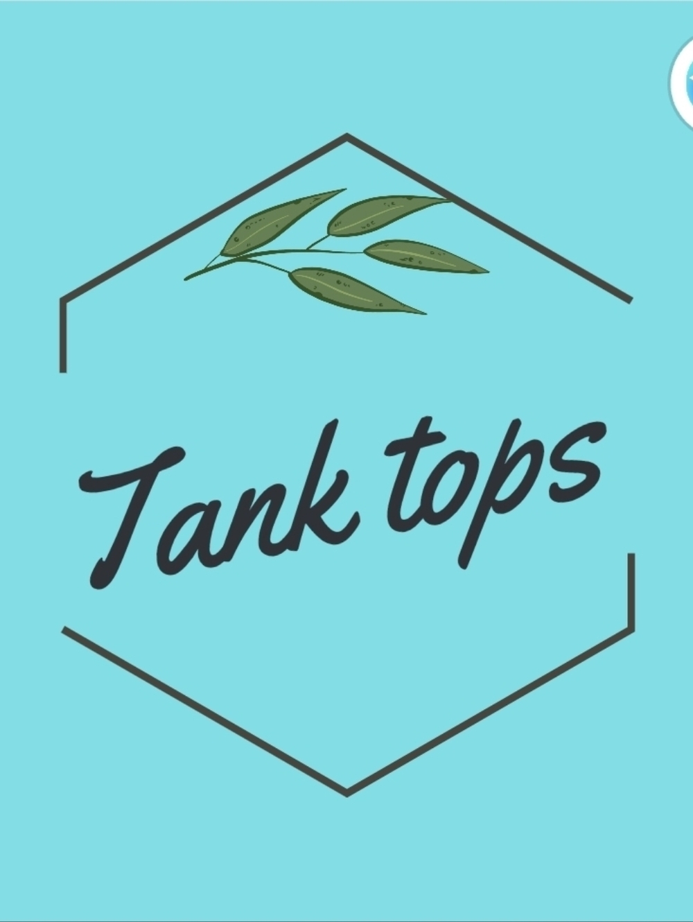 Tank Tops, Etc.
